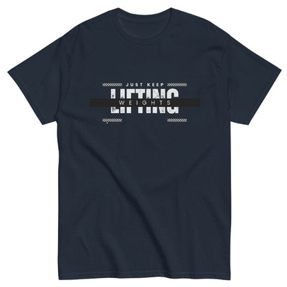 "Just Keep Lifting" Gym T-Shirt – Workout Tee for Men